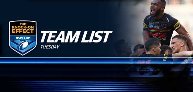 Team List Tuesday | The Knock-On Effect NSW Cup - Round One