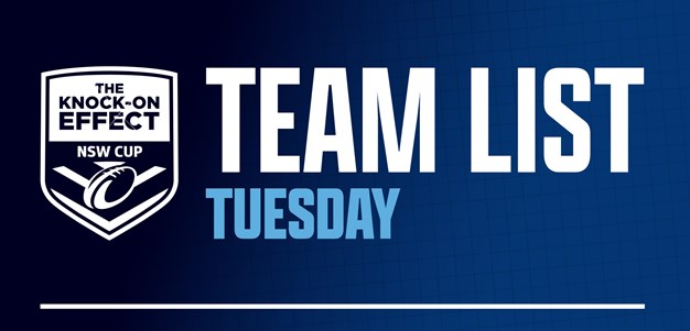 Team List Tuesday | The Knock-On Effect NSW Cup Round Four