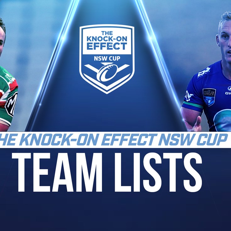 Team List Tuesday | The Knock-On Effect NSW Cup - Round 12
