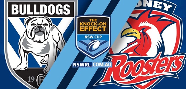 NSW Cup Highlights | Bulldogs v Roosters - Round 22