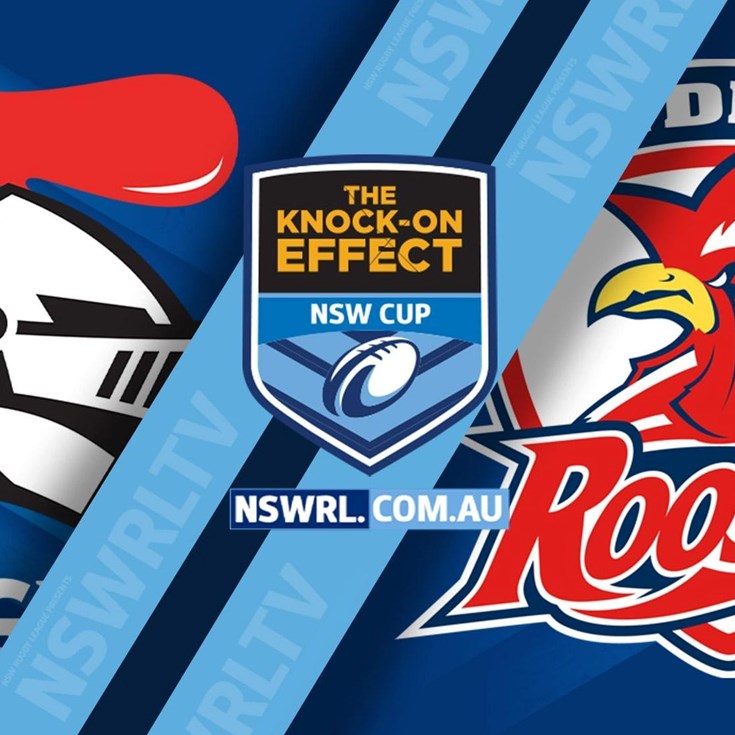 NSWRL TV Highlights | NSW Cup Knights v Roosters - Round Six