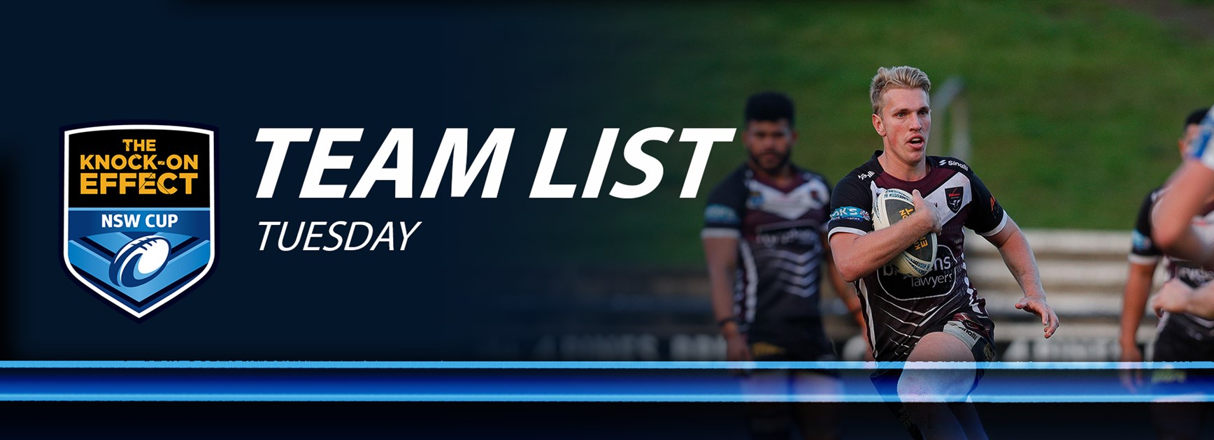 Team List Tuesday | The Knock-On Effect NSW Cup Round 18