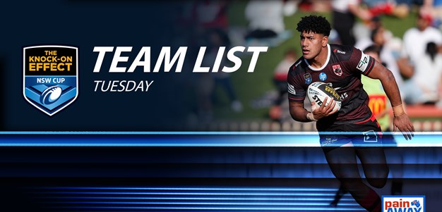 Team List Tuesday | The Knock-On Effect NSW Cup Finals Week One